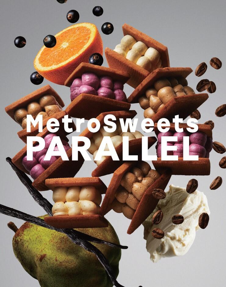 Metro Sweets PARALLEL